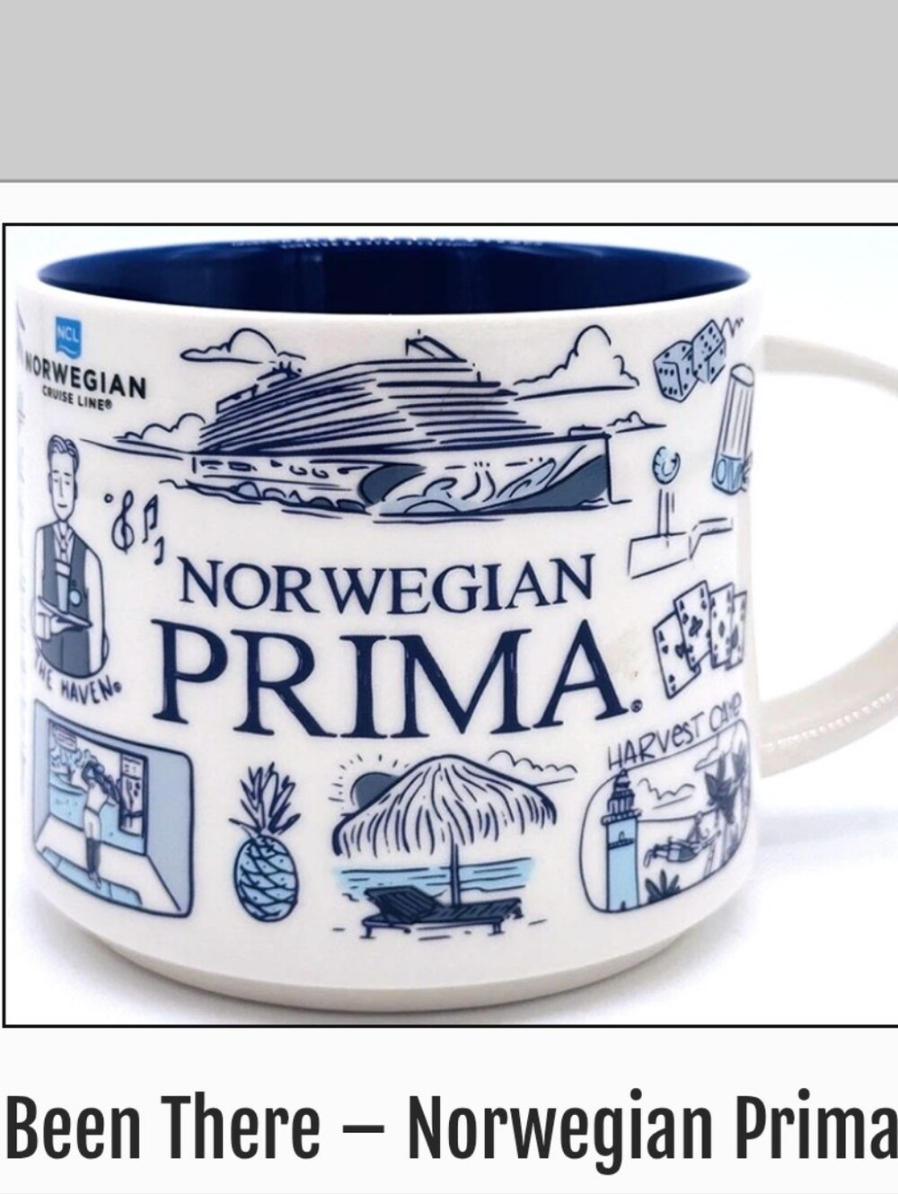 Starbucks Been There Norweigan Prima NCL Norweigan Cruise Line 14oz Mug